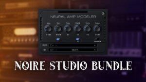 Noire Studio NAM Bundle (Neural Amp Modeler)